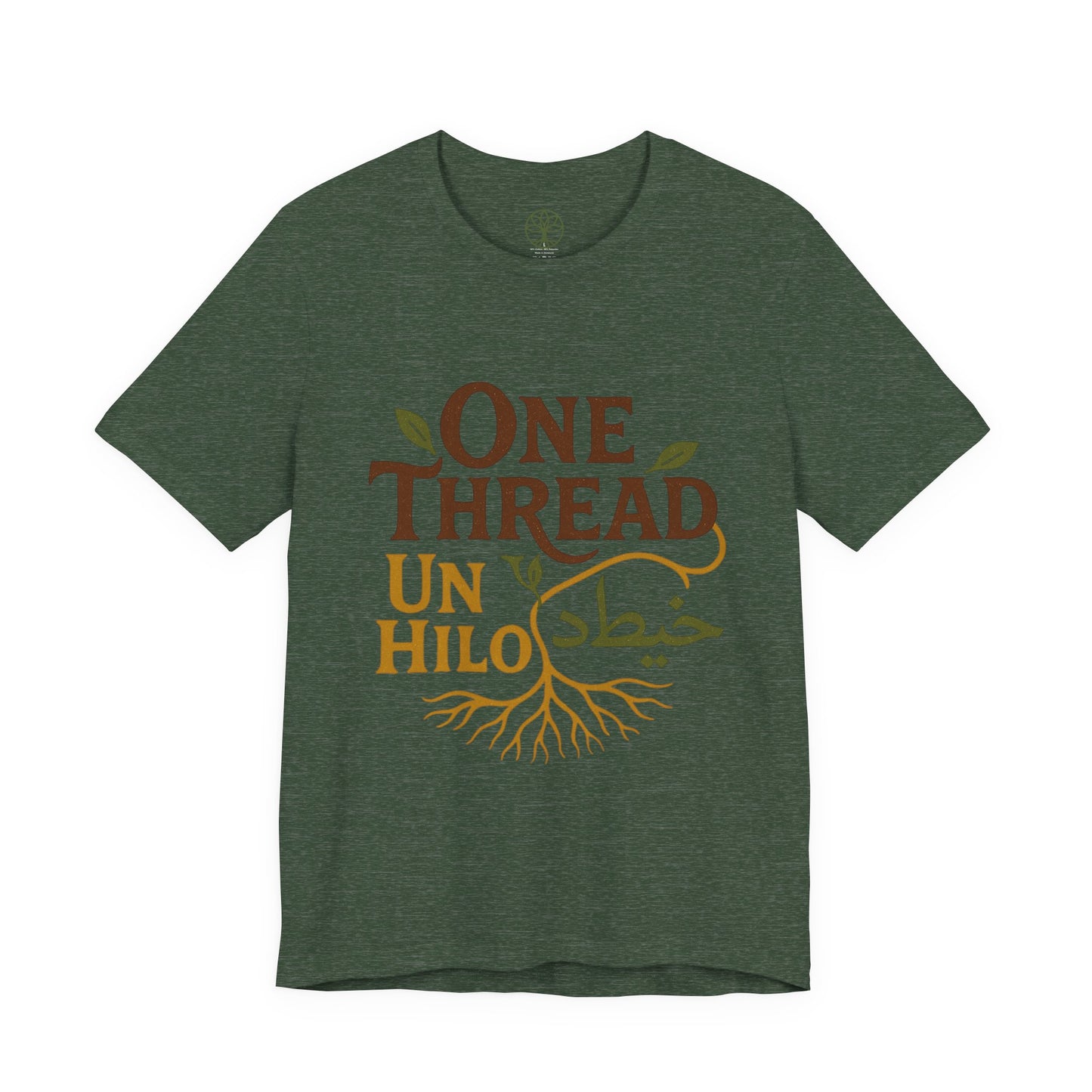 The Common Root (Un Hilo) — Multilingual Unity T-Shirt